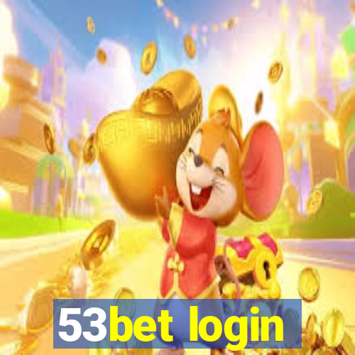 53bet login